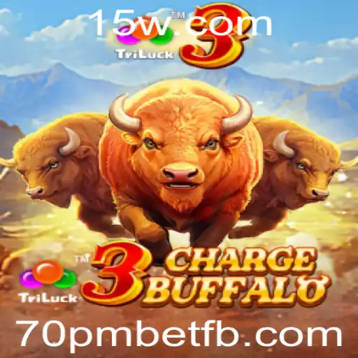 Explorando o Mundo de '3ChargeBuffalo' com a Estratégia '70pmbet'