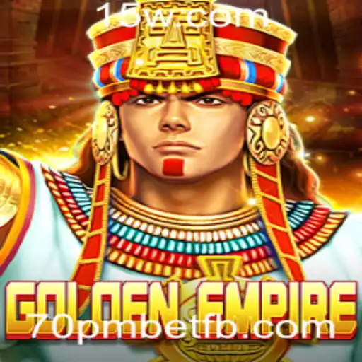Explorando o Mundo Empolgante de GoldenEmpire e a Estratégia 70pmbet