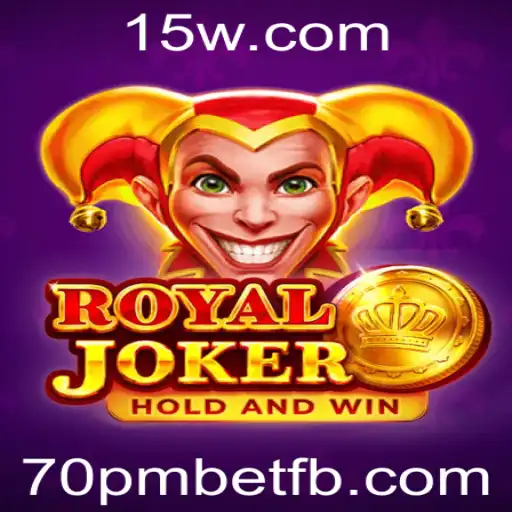 Descubra o Universo Empolgante de RoyalJoker: O Novo Jogo de Apostas 70pmbet